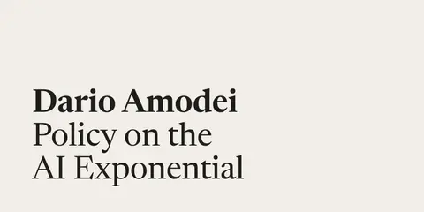 Cover graphic for Dario Amodei's 'Policy on the AI Exponential' essay