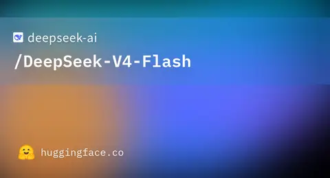 DeepSeek V4-Flash model card social thumbnail on Hugging Face