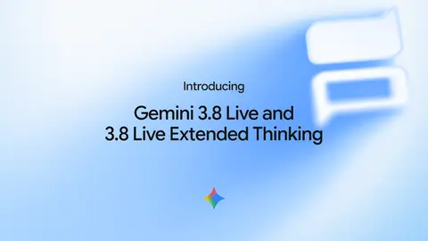 Google announcement graphic for Gemini 3.8 Live and 3.8 Live Extended Thinking